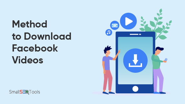 Method to download Facebook videos