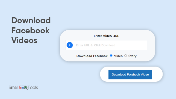 steps to download Facebook videos