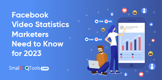 Facebook Statistics of Video Marketers Need to Know 3