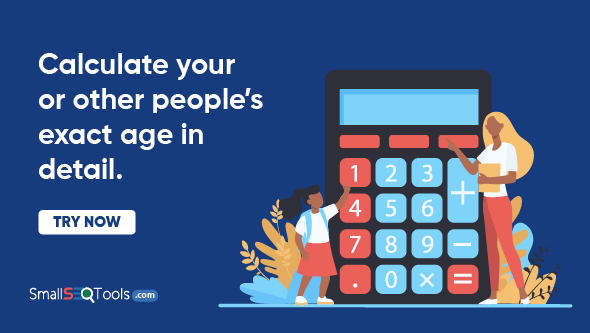 Calculate your age or others in detail