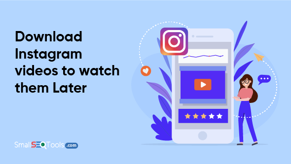 Download instagram videos