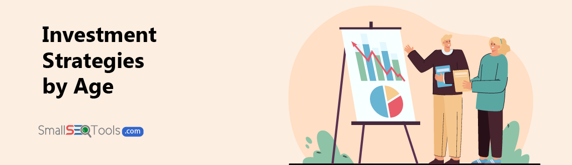 Investment Strategies by Age 1