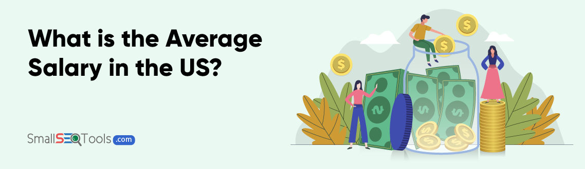 Average Salary in the U.S. 1