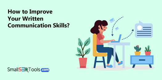 Improve Your Written Communication Skills 3