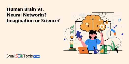 Human Brain Vs. Neural Networks 3