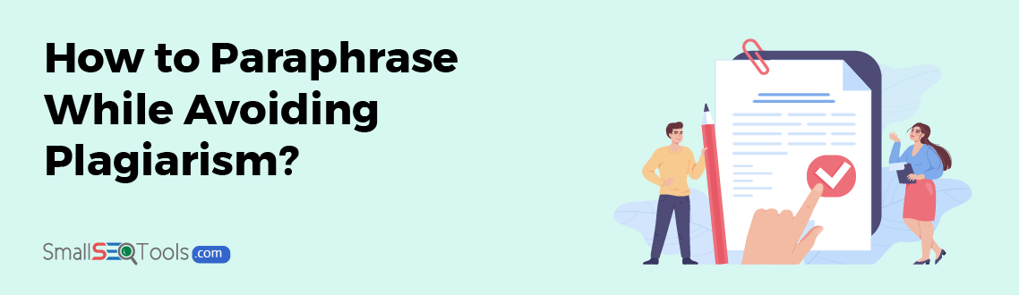how to paraphrase while avoiding plagiarism 1