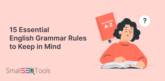 Essential English Grammar Rules to Keep in Mind